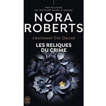 Estadísticas de Ventas del Teniente Eve Dallas Tomo 53: Las Reliquias del Crimen - Nora Roberts