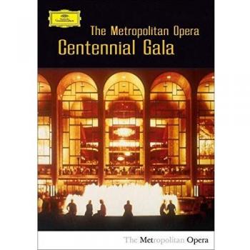 Metropolitan Opera Centennial Gala [DVD] [2009] [NTSC]
