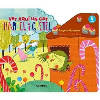 Hansel i Gretel. Vet aquí un gat - àngels Navarro