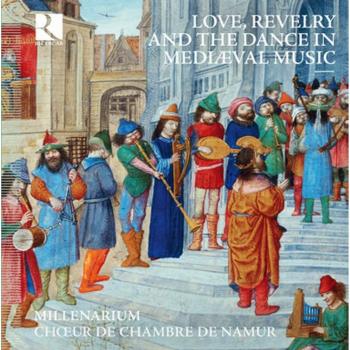 Amor, Fiesta Y Danza En La Música Medieval