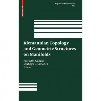 Riemannian Topology and Geometric Structures on Manifolds: 271