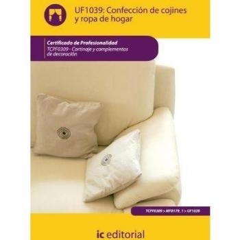 Confección de cojines y ropa de hogar. tcpf0309 - cortinaje y complementos de decoración