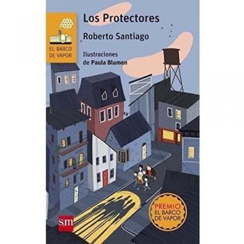 Los Protectores - Roberto Santiago