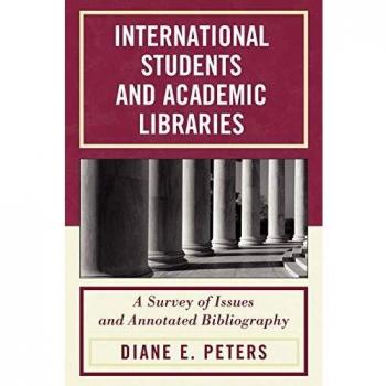 International Students and Academic Libraries: Comprehensive Survey and Annotated Bibliography Resource