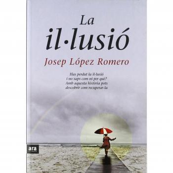 La Il·Lusió - Josep Lopez Romero