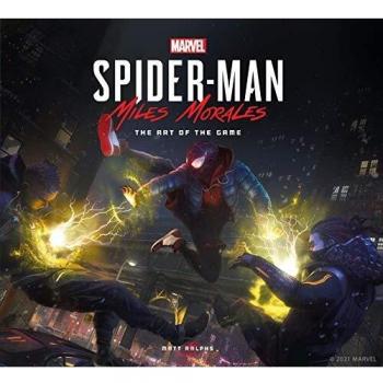 Marvel's Spider-Man: Miles Morales The Art of the Game