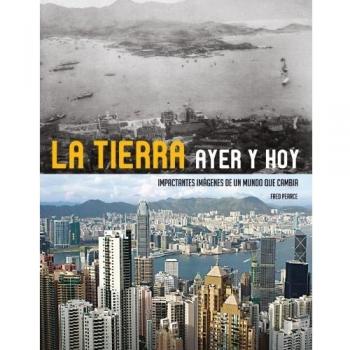 Tierra ayer y hoy, la
