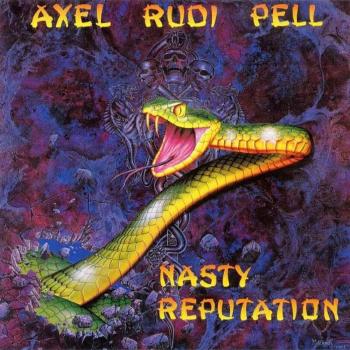 Nasty Reputation - Axel Rudi Pell