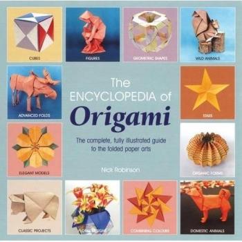 The Encyclopedia of Origami Techniques