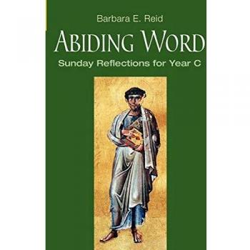 Abiding Word: Year C Sunday Reflections - Daily Spiritual Insights and Meditations