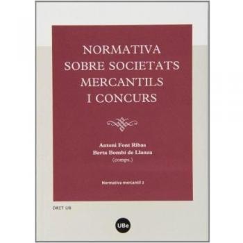 Normativa sobre societats mercantils i concurs