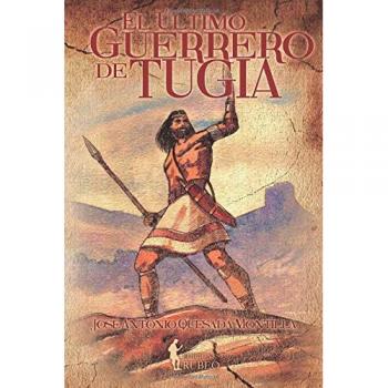 El último guerrero de Tugia