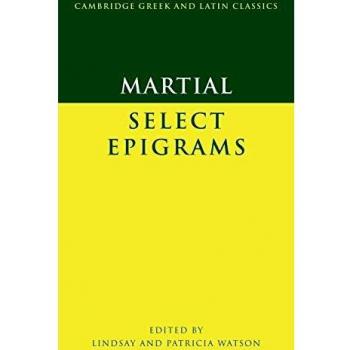 Martial: Select Epigrams