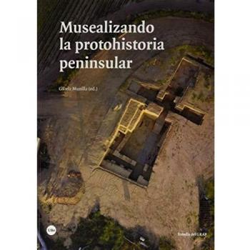 Musealizando La Protohistoria peninsular: 2