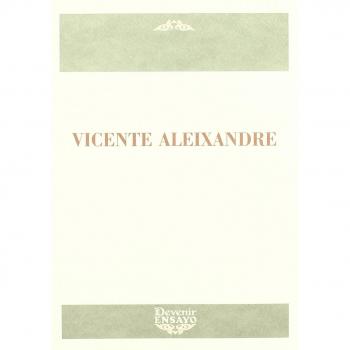Vicente aleixandre - Varios Autores