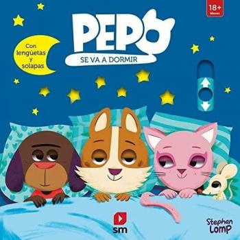 Pepo se va a dormir (Pepo y sus amigos