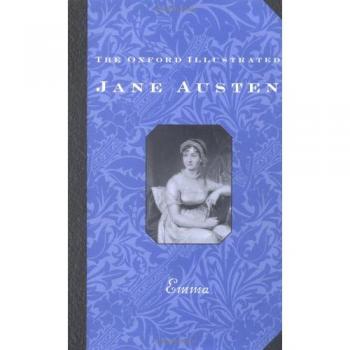 Emma: The Novels of Jane Austen, [The Oxford illustrated Jane Austen]