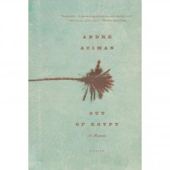 Out of Egypt: A Memoir