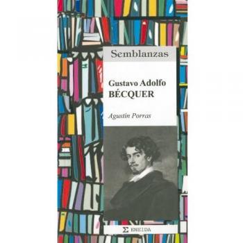Gustavo Adolfo Becquer