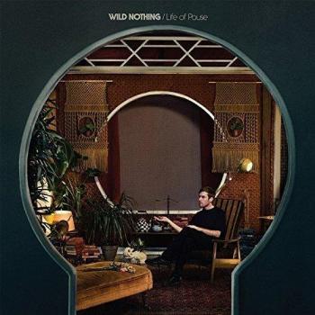 Life Of Pause [Vinilo] - Wild Nothing