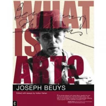 What is Art?: Conversation with Joseph Beuys