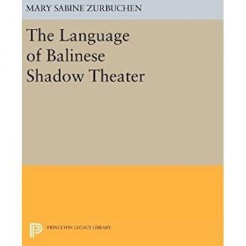 The Language of Balinese Shadow Theater