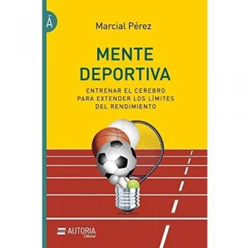 Mente deportiva: Entrenar el cerebro para extender los límites del rendimiento