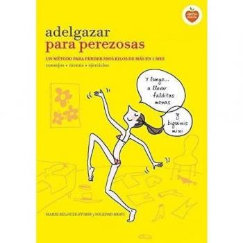 Adelgazar para perezosas