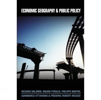 Economic Geography and Public Policy: Baldwin Edition