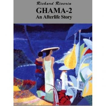 Ghama-2: Una Historia del Más Allá (Edición en Rústica)