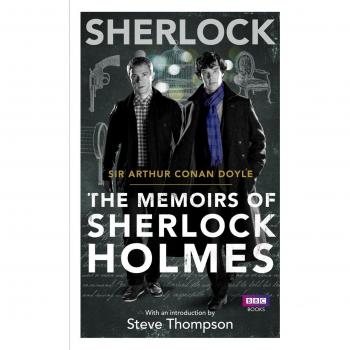 Sherlock: The Memoirs of Sherlock Holmes. TV Tie-In - Libro de tapa blanda, edición con vínculos a la serie de televisión, incluye historias clásicas de Arthur Conan Doyle, 256 páginas
