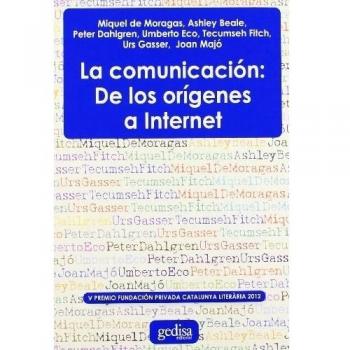 Comunicación: de los orígenes a internet
