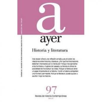 Ayer 97. Historia Y Literatura