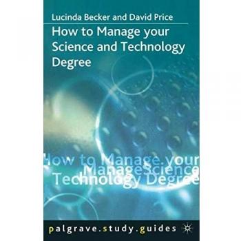 How to Manage your Science and Technology Degree