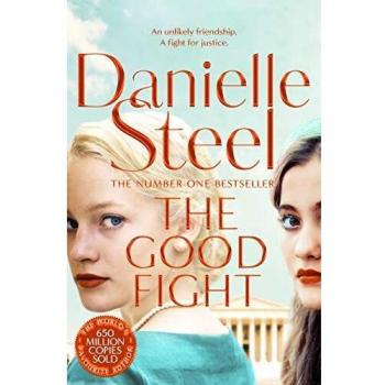 La Buena Lucha - Novela de Danielle Steel