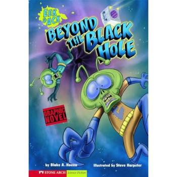 Eek and Ack: Beyond the Black Hole