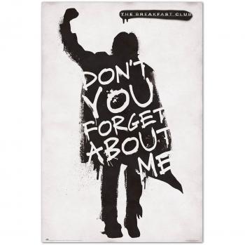 Poster The Breakfast Club Don't You Forget About Me