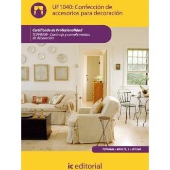 Confección de accesorios para decoración. tcpf0309 - cortinaje y complementos de decoración