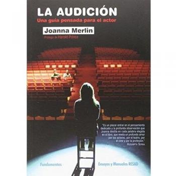 La audición: Una guía pensada para el actor: 207 - Joanna Merlin
