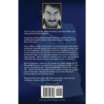 El Sheriff del Squash: La Vida y Tiempos del Legendario Campeón de Squash Sharif Khan (Edición en Rústica)