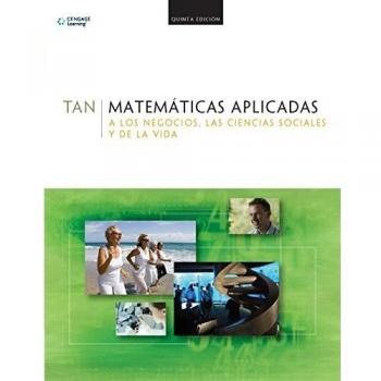 Matemáticas Aplicadas A Los Negocios, Las Ciencias Sociales - 5ª Edición