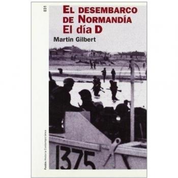 El desembarco de Normandía: El día D