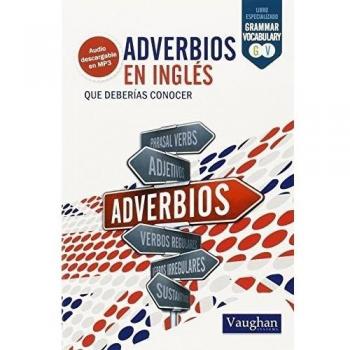 Adverbios en inglés que deberías conocer - RICHARD VAUGHAN
