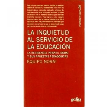 La Inquietud Al Servicio De La Educacion