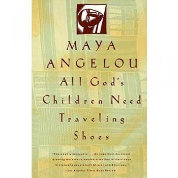All God's Children Need Traveling Shoes