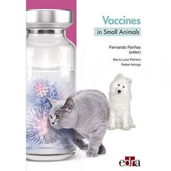 Vaccines In Small Animals. Boosting The Immune Response-Libros Veterinaria-Ediciones Edra