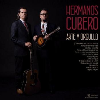 Arte Y Orgullo - Hermanos Cubero