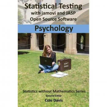 Statistical Testing in Psychology: Jamovi & JASP Open Source Software Guide