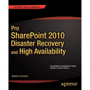 Guía Profesional de Recuperación ante Desastres y Alta Disponibilidad para SharePoint 2010