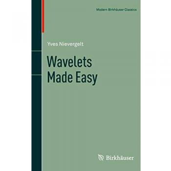 Wavelets Made Easy